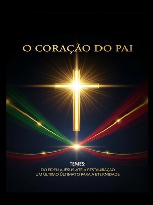 cover image of O CORAÇÃO DO PAI